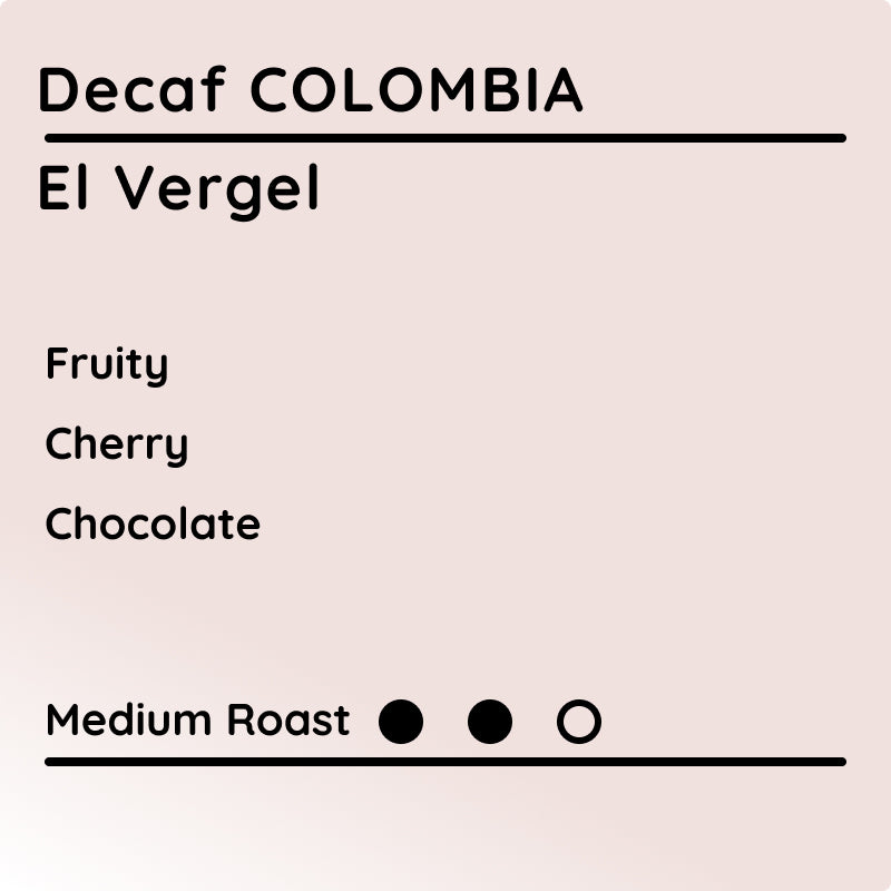 DECAF COLOMBIA El Vergel