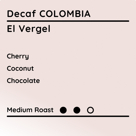 DECAF COLOMBIA El Vergel
